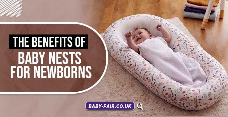 The Benefits of Baby Nests for Newborns